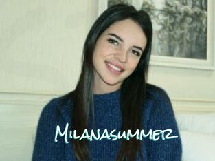 Milanasummer