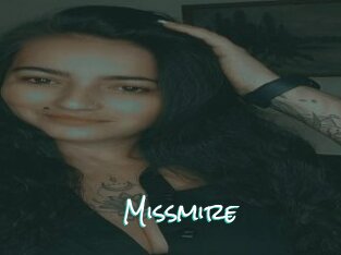Missmire