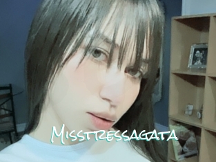 Misstressagata