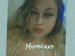 Msthickky