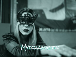 Myrramystic