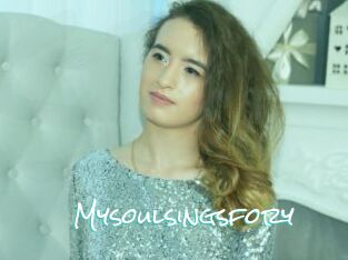 Mysoulsingsfory