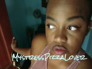 MystressPizzaLover