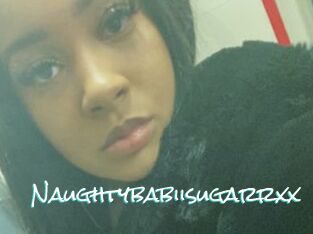 Naughtybabiisugarrxx