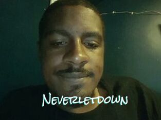 Neverletdown
