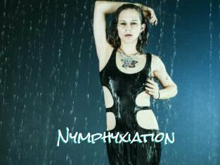 Nymphyxiation