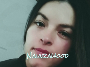 Naiarawood