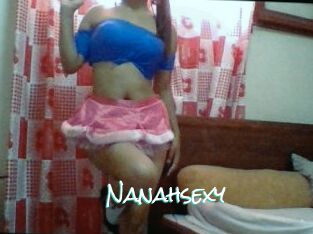 Nanahsexy