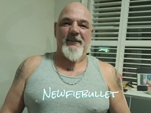 Newfiebullet