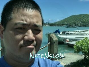 NiceNslow