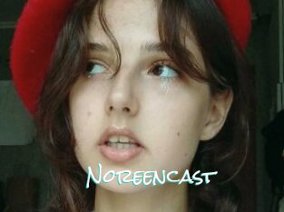 Noreencast
