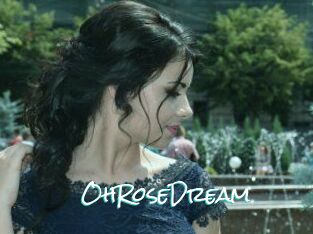OhRoseDream