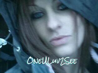 OneULuv2See