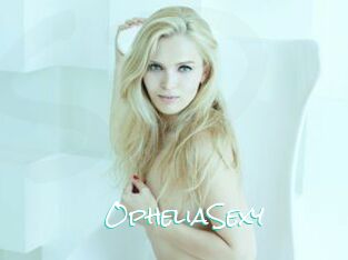 OpheliaSexy