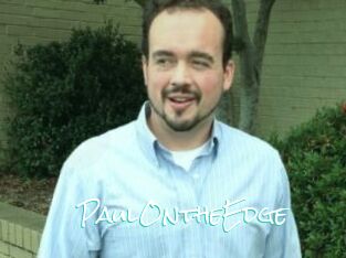 PaulOntheEdge
