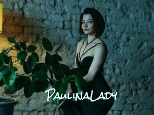 PaulinaLady