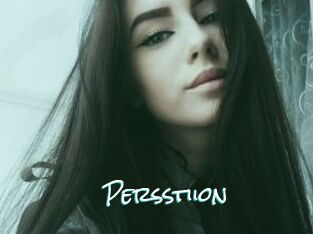 Persstiion