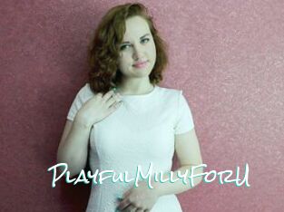 PlayfulMillyForU