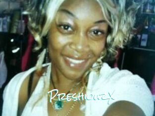 PreshiouzX