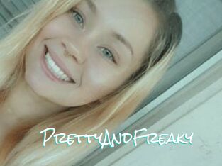 PrettyAndFreaky