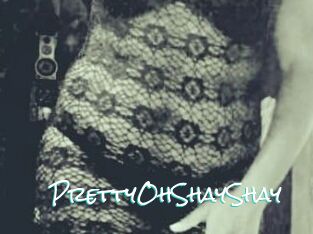 PrettyOhShayShay