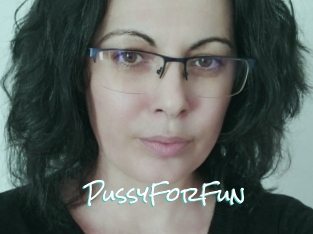 PussyForFun