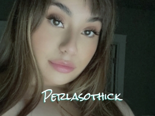 Perlasothick