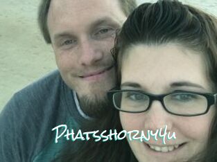 Phatsshorny4u