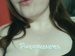 Pixiegreeneyes