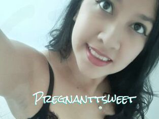 Pregnanttsweet