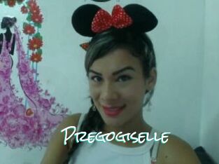 Pregogiselle