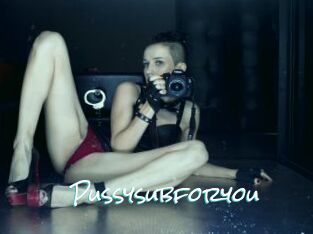 Pussysubforyou