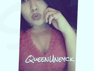 QueenUneyck