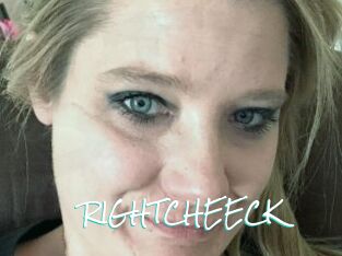 RIGHTCHEECK
