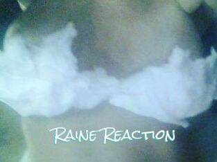 Raine_Reaction