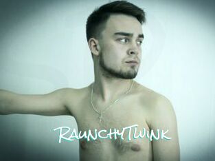 RaunchyTwink