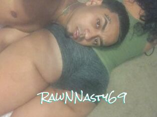 RawNNasty69