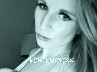 Rebelrosexx