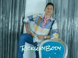 RicksexyBody