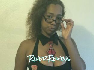 RiverReigns
