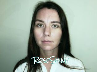 RoseShine