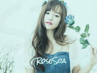 RoseSoa