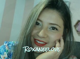 Roxaneelove