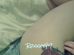 Roxxxy49