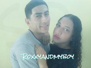 Roxxyandmyboy