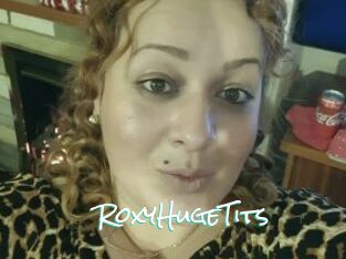 RoxyHugeTits