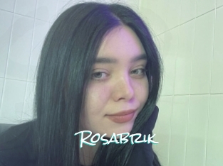 Rosabrik