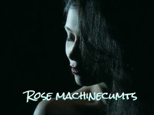Rose_machinecumts