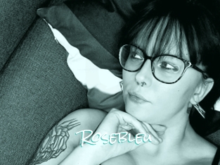 Rosebleu