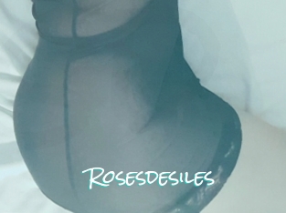 Rosesdesiles